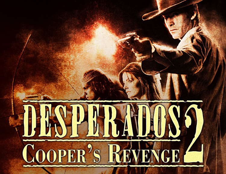 Desperados 2: Cooper's Revenge (PC)