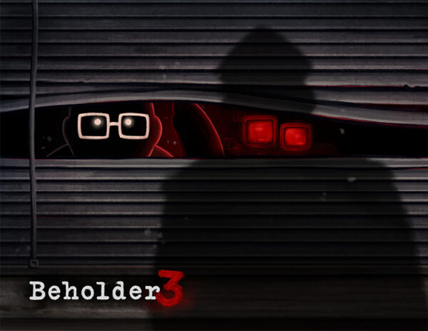 Beholder 3 (PC)
