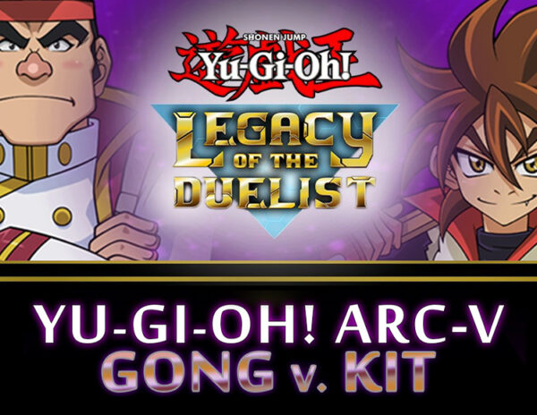 Yu-Gi-Oh! ARC-V: Gong v. Kit (PC)