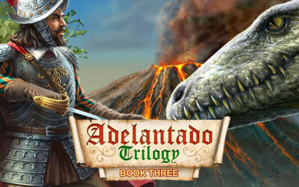 Adelantado Trilogy. Book Three (PC)