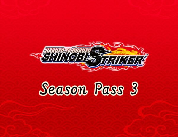 Naruto to Boruto Shinobi Striker Season Pass 3 (PC)